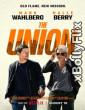 The Union 2024 Dual Audio (ORG) [Hindi+English] Hollywood Hindi Dubbed Movie Download